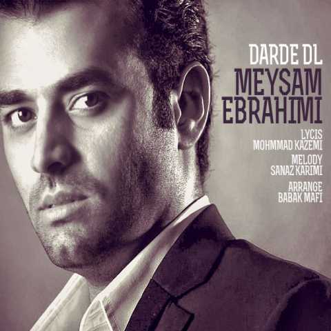 Meysam Ebrahimi Dard e Del